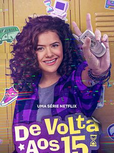 De Volta Aos 15 Sezon 2 posteri