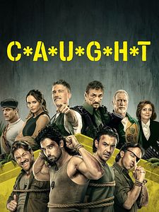 C*A*U*G*H*T Sezon 1 posteri