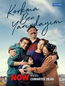 Korkma Ben Yanındayım Sezon 1 posteri