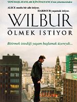 Wilbur Ölmek İstiyor posteri