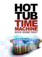 Hot Tub Time Machine posteri