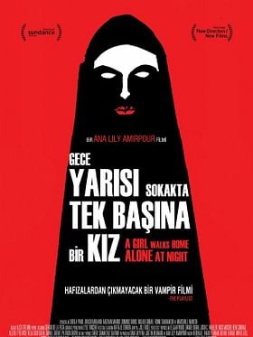 Gece Yarısı Sokakta Tek Başına Bir Kız posteri