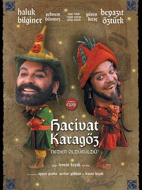 Hacivat Karagöz Neden Öldürüldü? posteri