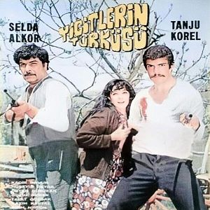 Fotoğraf Yiğitlerin Türküsü