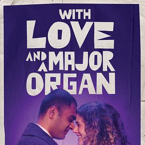 Fotoğraf With Love and a Major Organ