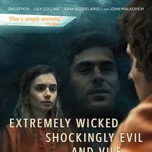 Fotoğraf Extremely Wicked, Shockingly Evil and Vile