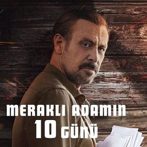 Fotoğraf Meraklı Adamın 10 Günü