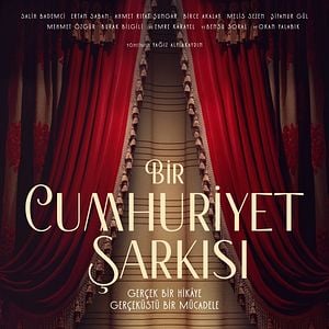 Fotoğraf Bir Cumhuriyet Şarkısı