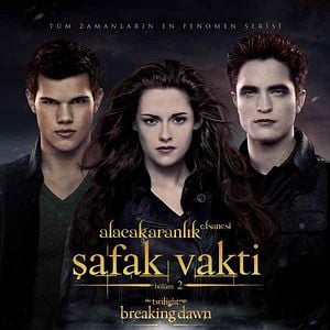 Fotoğraf Alacakaranlık Efsanesi : Şafak Vakti Bölüm 2