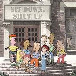 Fotoğraf Sit Down, Shut Up