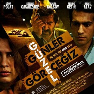 Fotoğraf Güzel Günler Göreceğiz