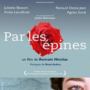 Fotoğraf Par les épines - Histoire de quatre printemps