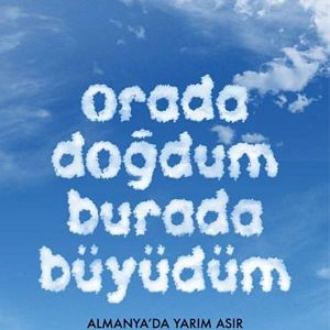 Fotoğraf Orada Doğdum Burada Büyüdüm