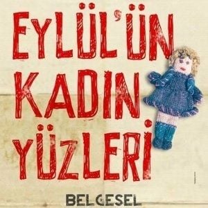 Fotoğraf Eylül'ün Kadın Yüzleri