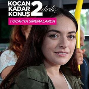 Fotoğraf Kocan Kadar Konuş: Diriliş