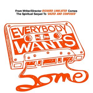Fotoğraf Everybody Wants Some !!