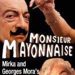 Fotoğraf Monsieur Mayonnaise