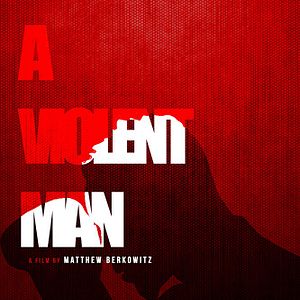 Fotoğraf A Violent Man