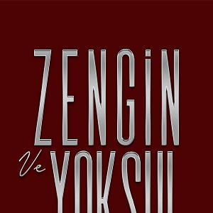 Fotoğraf Zengin ve Yoksul