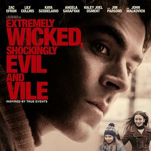 Fotoğraf Extremely Wicked, Shockingly Evil and Vile