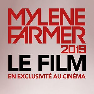 Fotoğraf Mylène Farmer 2019 - Le Film