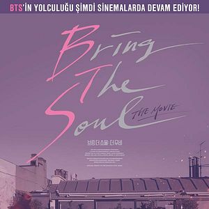 Fotoğraf Bring The Soul : The Movie