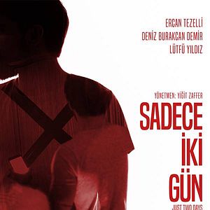 Fotoğraf Sadece İki Gün