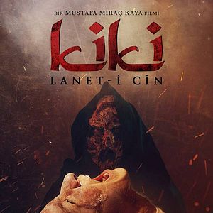 Fotoğraf KİKİ - Lanet-i Cin