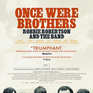 Fotoğraf Once Were Brothers: Robbie Robertson and The Band