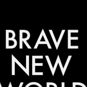 Fotoğraf Brave New World