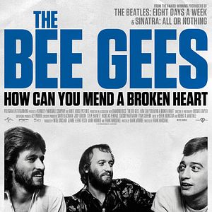 Fotoğraf The Bee Gees: How Can You Mend A Broken Heart