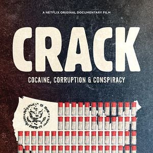 Fotoğraf Crack: Cocaine, Corruption & Conspiracy