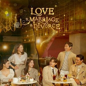 Fotoğraf Love (ft. Marriage & Divorce)