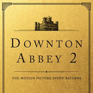 Fotoğraf Downton Abbey: A New Era