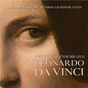 Fotoğraf Louvre Müzesi'nde Bir Gece: Leonardo da Vinci