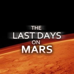 Fotoğraf The Last Days on Mars