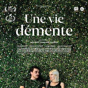 Fotoğraf Une vie démente