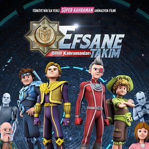 Fotoğraf Efsane Takım: Bilim Kahramanları