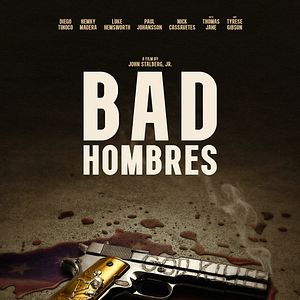 Fotoğraf Bad Hombres