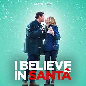 Fotoğraf I Believe In Santa