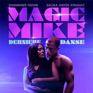 Fotoğraf Magic Mike: Son Dans