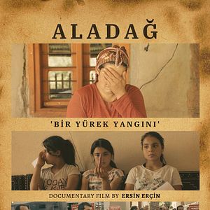 Fotoğraf Aladağ "Bir Yürek Yangını"