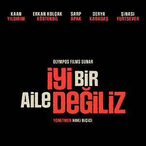 Fotoğraf İyi Bir Aile Değiliz