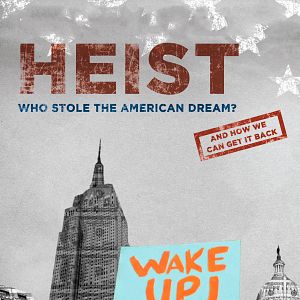 Fotoğraf Heist: Who Stole the American Dream?