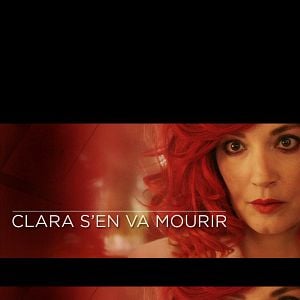 Fotoğraf Clara s’en va mourir