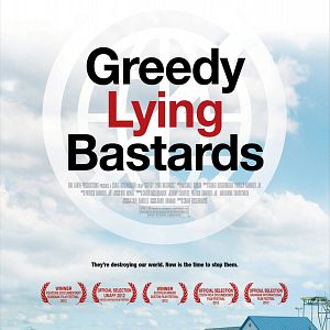 Fotoğraf Greedy Lying Bastards