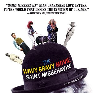 Fotoğraf Saint Misbehavin': The Wavy Gravy Movie