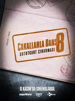 Çakallarla Dans 8: Şututgart Çıkarması