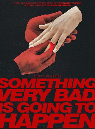 Something Very Bad Is Going To Happen posteri
