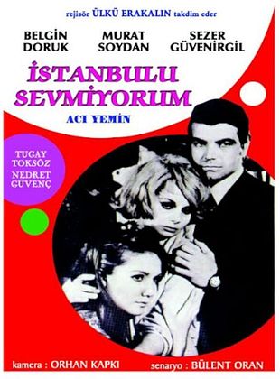 İstanbul'u Sevmiyorum posteri